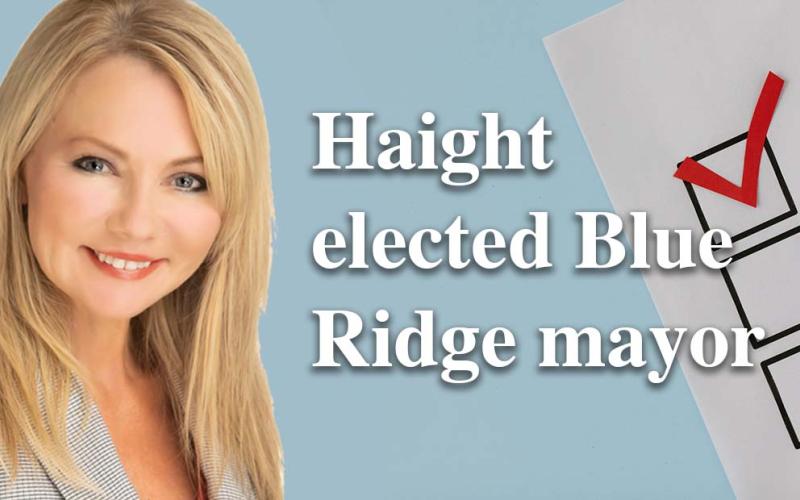 Rhonda Haight is the new Blue Ridge mayor.