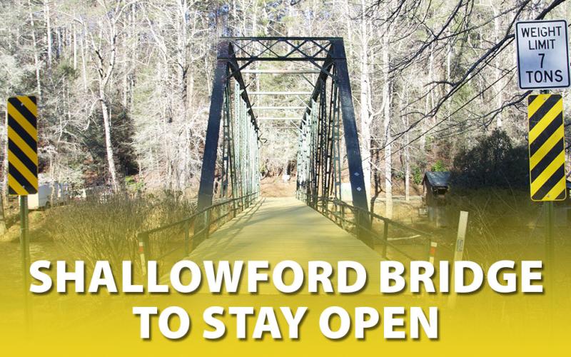 This photo of an unblocked Shallowford Bridge was taken Monday, January 10. As of a letter Friday, January 7, the Georgia Department of Transportation wrote, that as the result of a survey conducted Wednesday, January 5, the bridge would be allowed to remain open. The speed limit is to be reduced to 5 mph and the weight limit reduced to three tons.