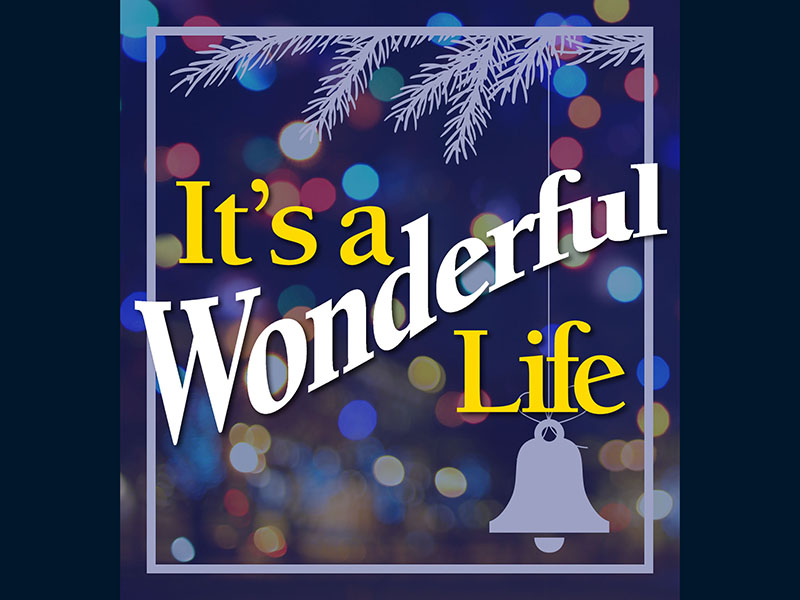 It’s a Wonderful Life opens at the Blue Ridge Community Theater November 21.