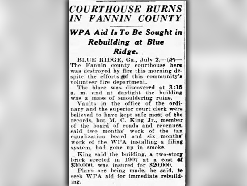 This is a copy of a newspaper article attributed to the Atlanta Journal-Constitution after the Fannin County Courthouse was destroyed by fire in 1936.